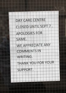 Sign posted on the door of the Day Care Centre at St. John's Community Hospital which closed suddenly on Wednesday morning. Pic: John Walsh